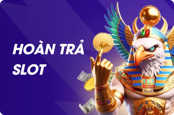 HOÀN TRẢ CASINO